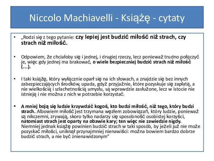 „Rodzi się z tego pytanie: czy lepiej jest budzić miłość