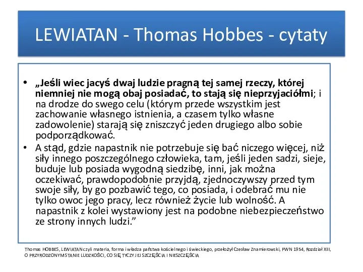 LEWIATAN - Thomas Hobbes - cytaty „Jeśli wiec jacyś dwaj