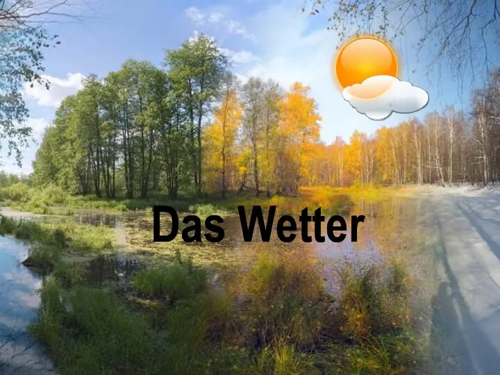 Das Wetter