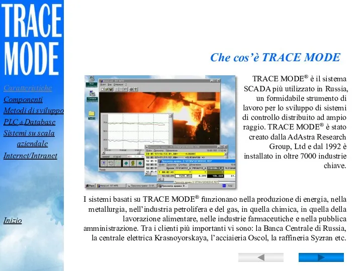 TRACE MODE® è il sistema SCADA più utilizzato in Russia,