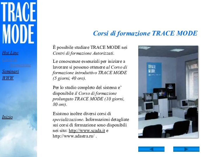 Corsi di formazione TRACE MODE Hot Line Corsi di formazione