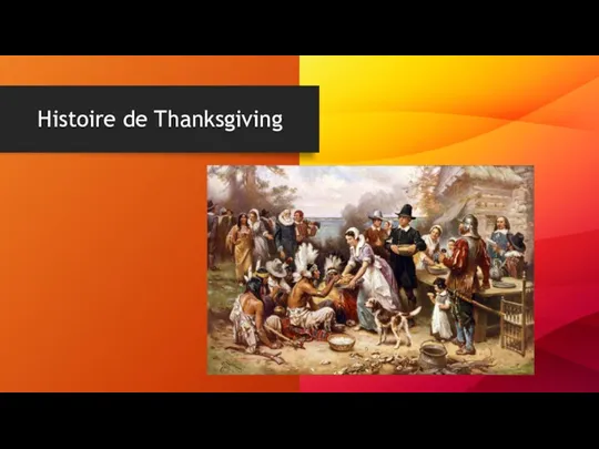 Histoire de Thanksgiving This Photo by Unknown Author is licensed under CC BY-SA-NC