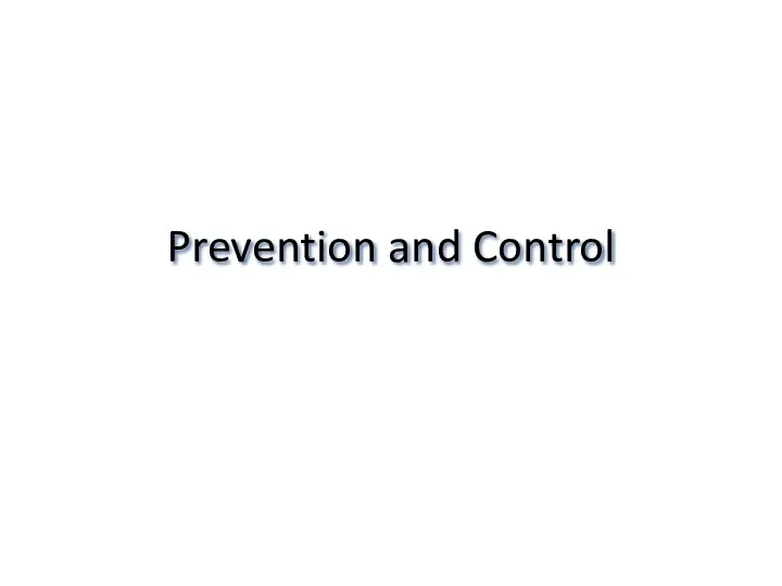 Prevention and Control