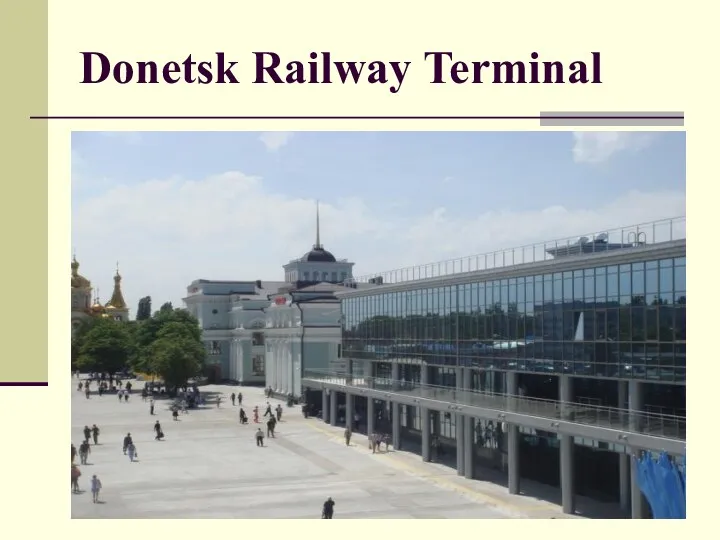 Donetsk Railway Terminal