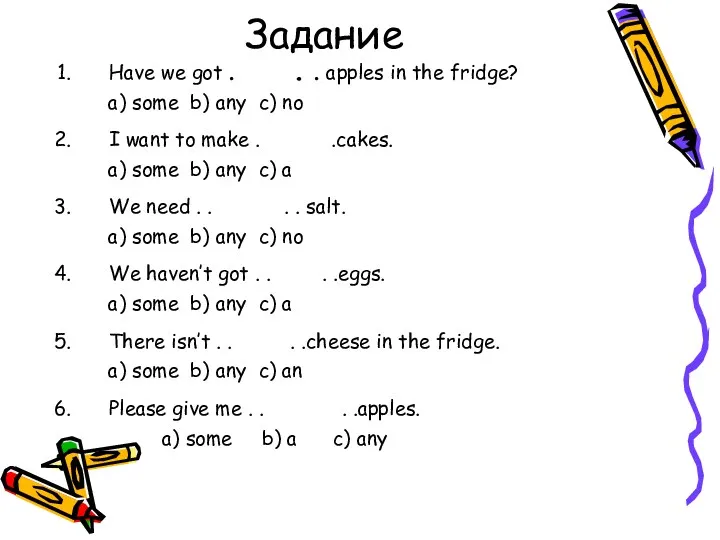 Задание Have we got .any . . apples in the