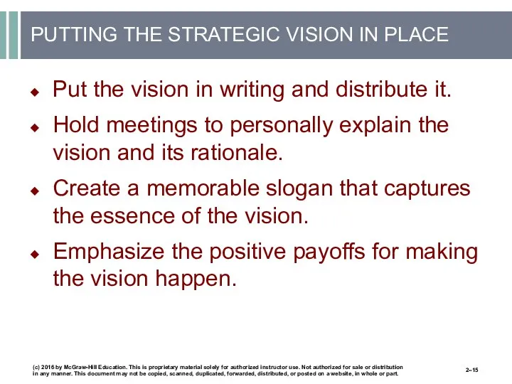 PUTTING THE STRATEGIC VISION IN PLACE Put the vision in