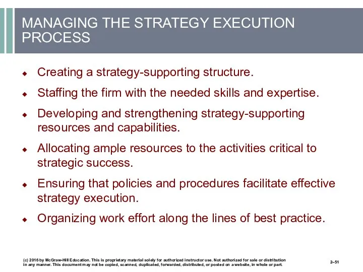 MANAGING THE STRATEGY EXECUTION PROCESS Creating a strategy-supporting structure. Staffing
