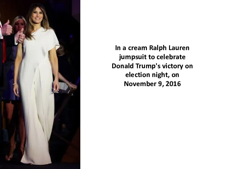 In a cream Ralph Lauren jumpsuit to celebrate Donald Trump's