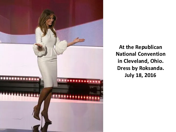 At the Republican National Convention in Cleveland, Ohio. Dress by Roksanda. July 18, 2016