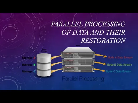 Parallel processing of data and their restoration