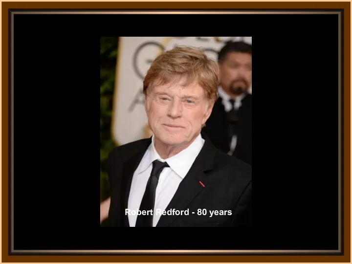 Robert Redford - 80 years