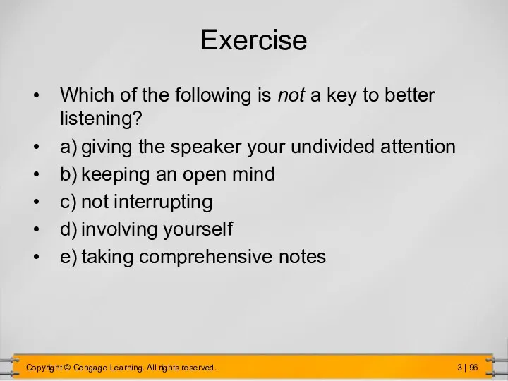 Exercise Which of the following is not a key to