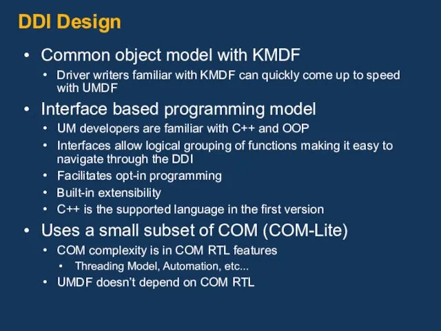 DDI Design Common object model with KMDF Driver writers familiar with KMDF can