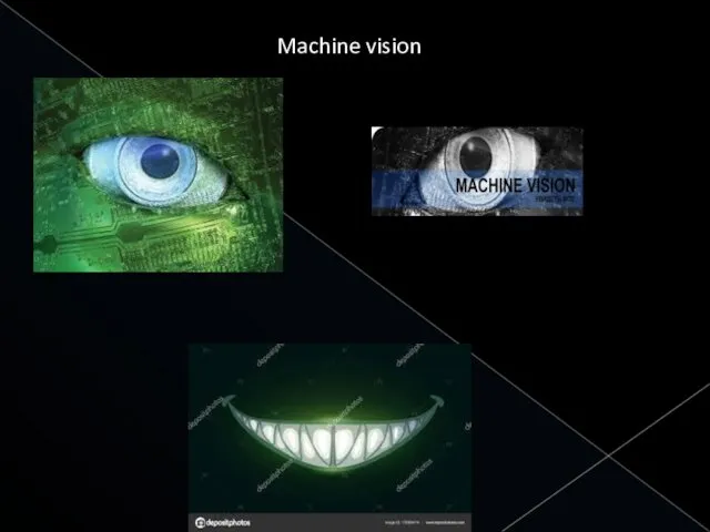 Machine vision