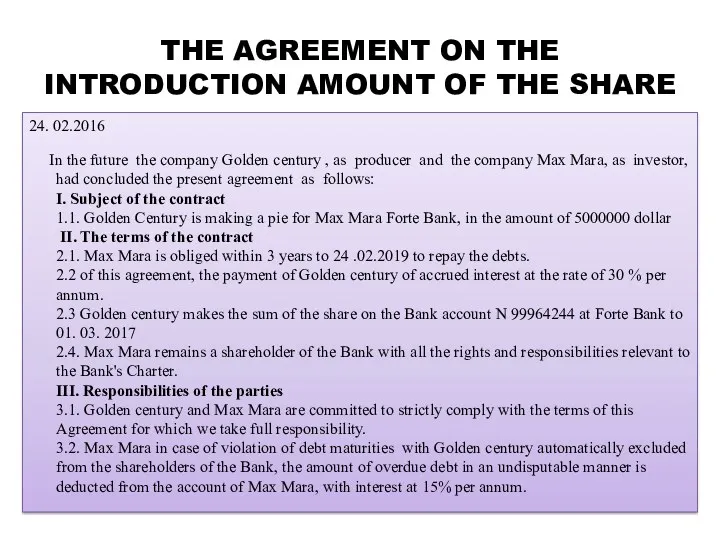 THE AGREEMENT ON THE INTRODUCTION AMOUNT OF THE SHARE 24.