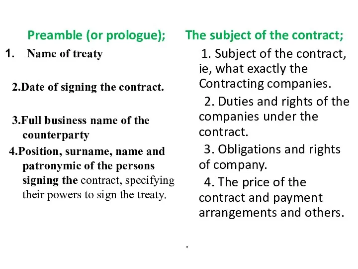 Preamble (or prologue); Name of treaty 2.Date of signing the