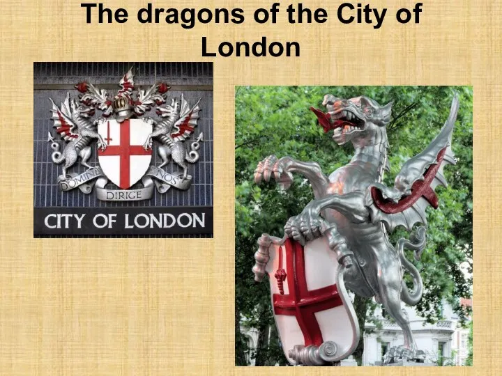 The dragons of the City of London