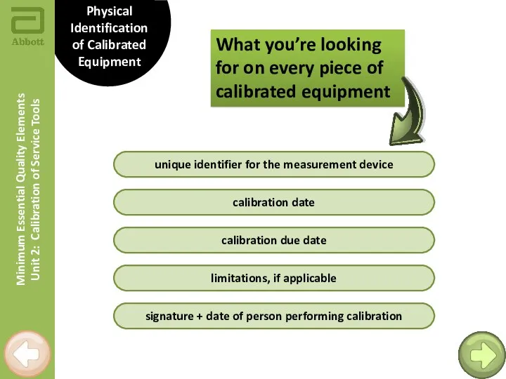 Minimum Essential Quality Elements Unit 2: Calibration of Service Tools