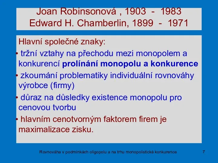 Rovnováha v podmínkách oligopolu a na trhu monopolistické konkurence Joan