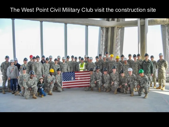 The West Point Civil Military Club visit the construction site