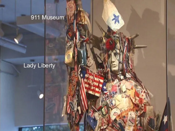 Lady Liberty 911 Museum