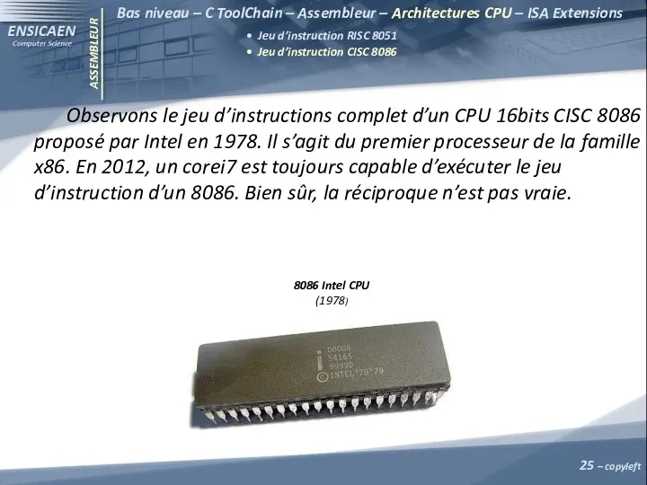 ASSEMBLEUR – copyleft Bas niveau – C ToolChain – Assembleur – Architectures CPU