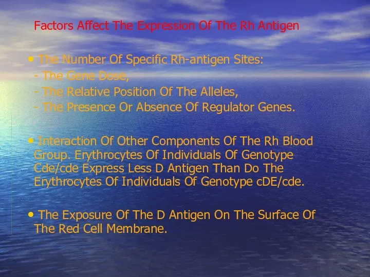 Factors Affect The Expression Of The Rh Antigen The Number