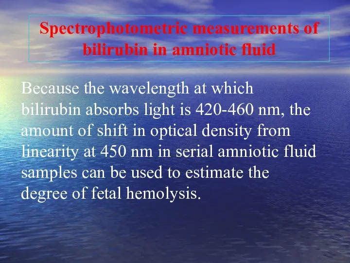 Because the wavelength at which bilirubin absorbs light is 420-460