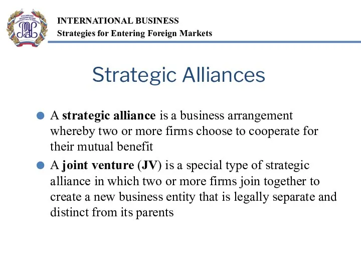 A strategic alliance is a business arrangement whereby two or