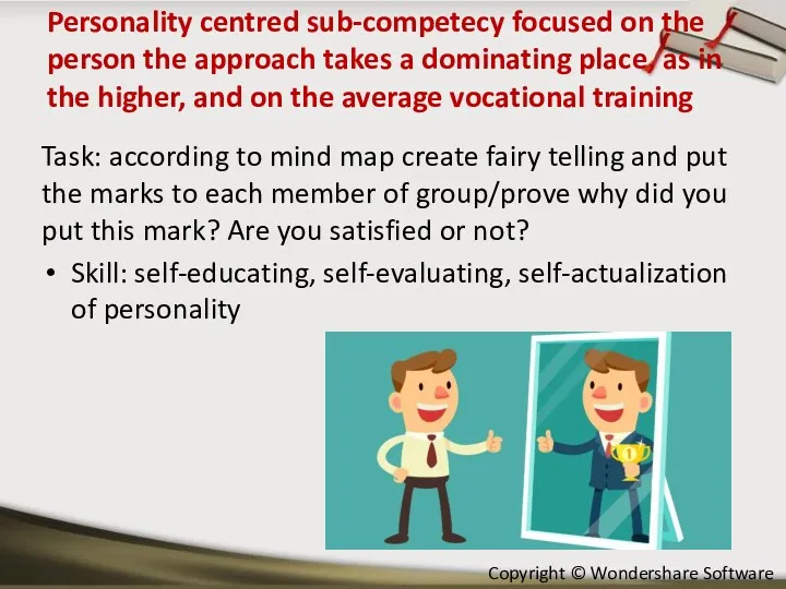 Personality centred sub-competecy focused on the person the approach takes