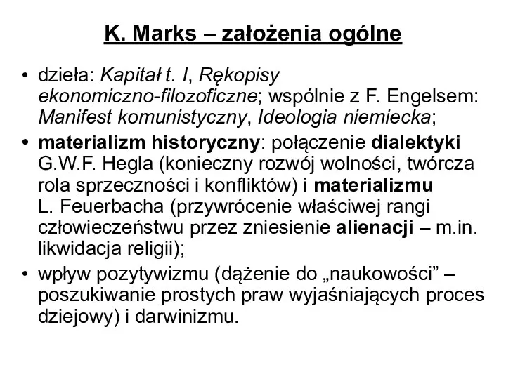 K. Marks – założenia ogólne dzieła: Kapitał t. I, Rękopisy
