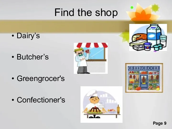 Find the shop Dairy’s Butcher’s Greengrocer's Сonfectioner's