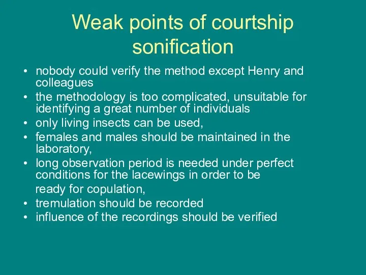 Weak points of courtship sonification nobody could verify the method