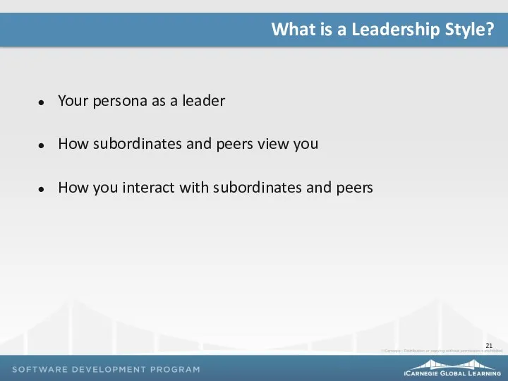 Your persona as a leader How subordinates and peers view you How you