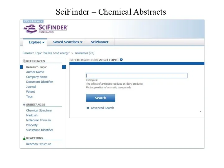 SciFinder – Chemical Abstracts