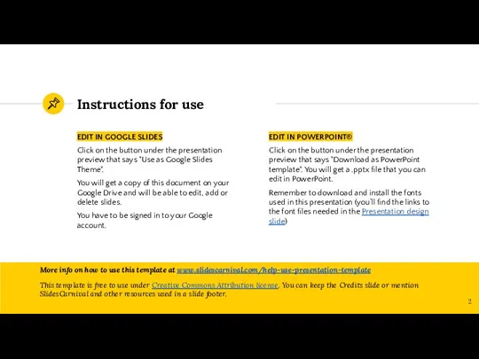 Instructions for use EDIT IN GOOGLE SLIDES Click on the