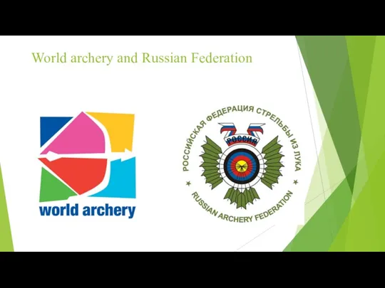 World archery and Russian Federation