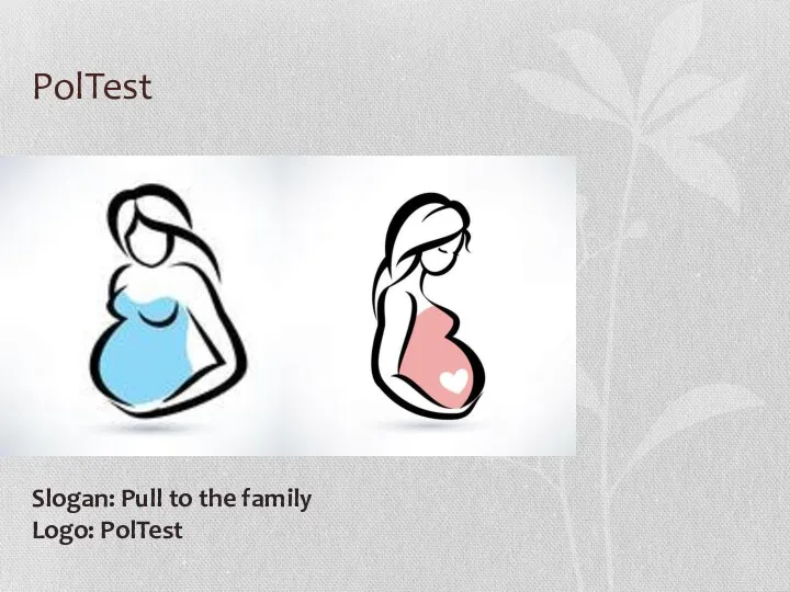 PolTest Slogan: Pull to the family Logo: PolTest