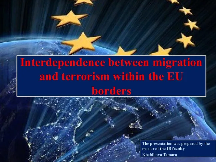 Interdependence between migration and terrorism within the EU borders