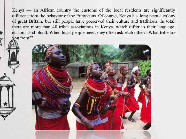 Kenya — an African country the customs of the local