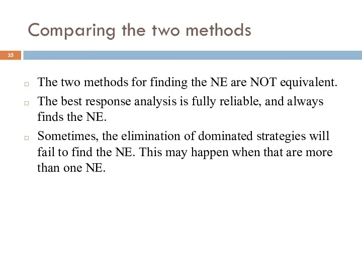 Comparing the two methods The two methods for finding the