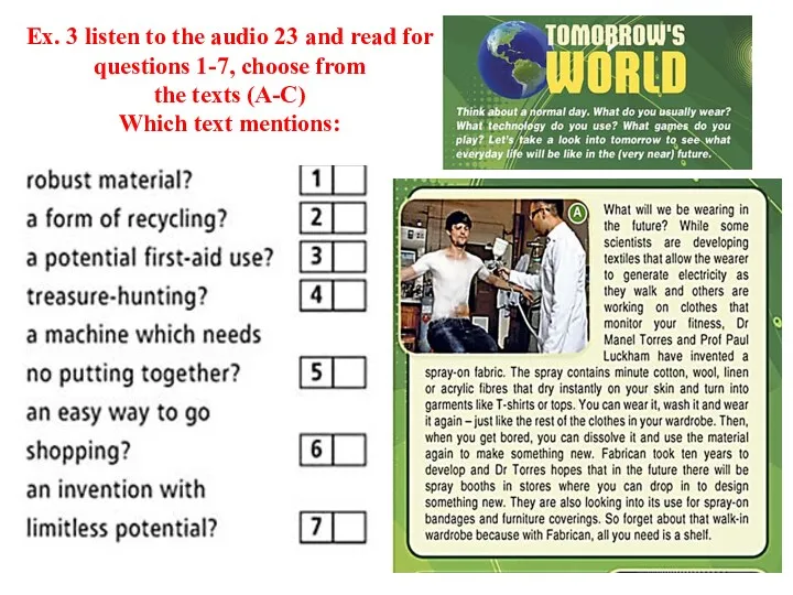 Ex. 3 listen to the audio 23 and read for