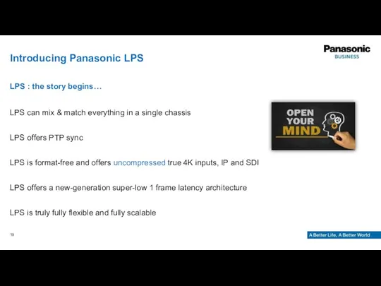 LPS can mix & match everything in a single chassis