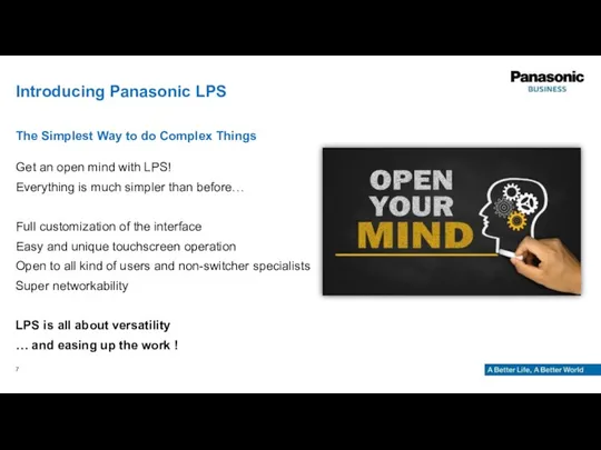 Get an open mind with LPS! Everything is much simpler