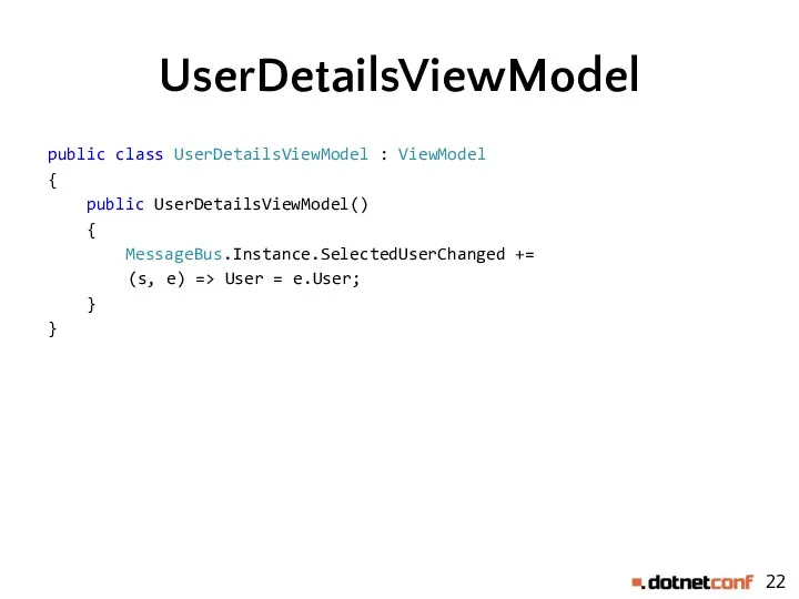 UserDetailsViewModel public class UserDetailsViewModel : ViewModel { public UserDetailsViewModel() {