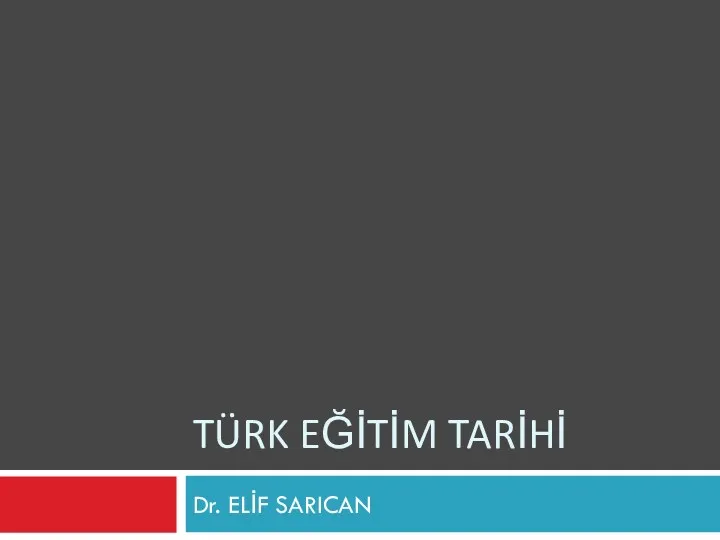 Türk eği̇ti̇m tari̇hi̇