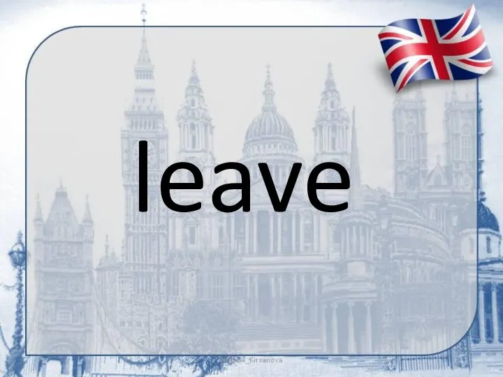 leave