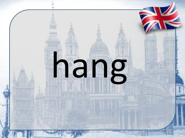 hang