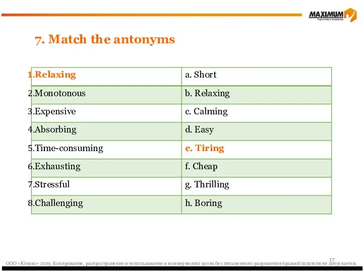 7. Match the antonyms