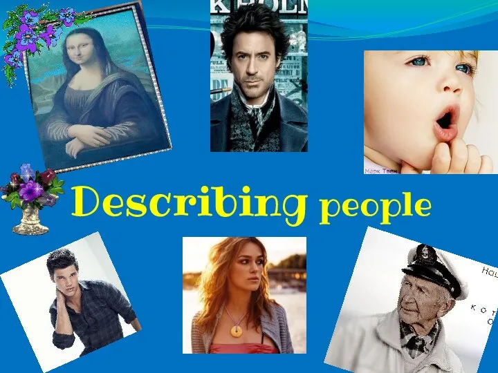 Describing people